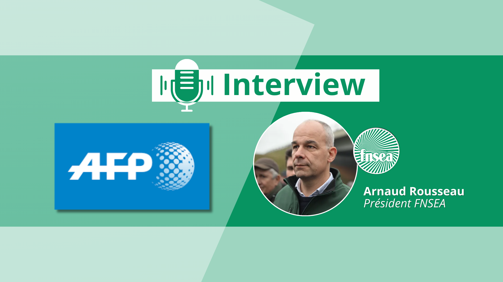 L’interview – Arnaud Rousseau pour l’AFP