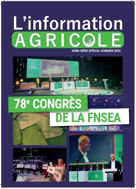 L’information Agricole – Hors-Série – 78e Congrès